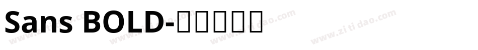 Sans BOLD字体转换